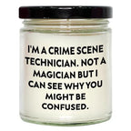 Crime Scene Technician Gifts: Vanilla Soy Candle for Crime Scene Enthusiasts, Funny Quote, 9oz Soy Wax Candle for Unique Christmas Unique Gifts from a Crime Scene Lover to a Crime Scene Fan