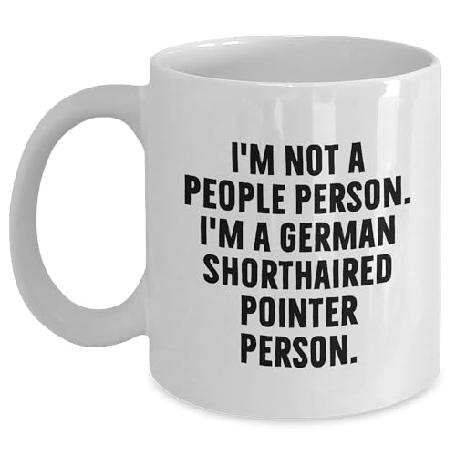 German Shorthaired Pointer Dog Gifts - I'm Not A People Person. I'm A German Shorthaired Pointer Person. Funny Quote White Coffee Mug for Christmas