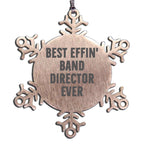 Funny Gifts from Friends for the Best Effin' Band Director Ever Stainless Steel Snowflake