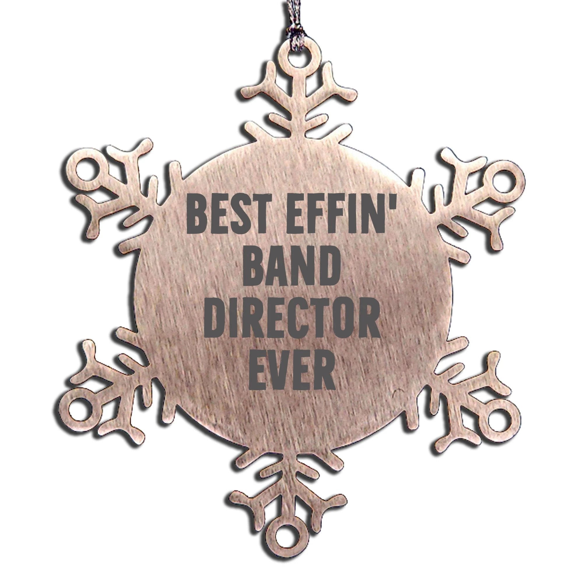 Funny Gifts from Friends for the Best Effin' Band Director Ever Stainless Steel Snowflake