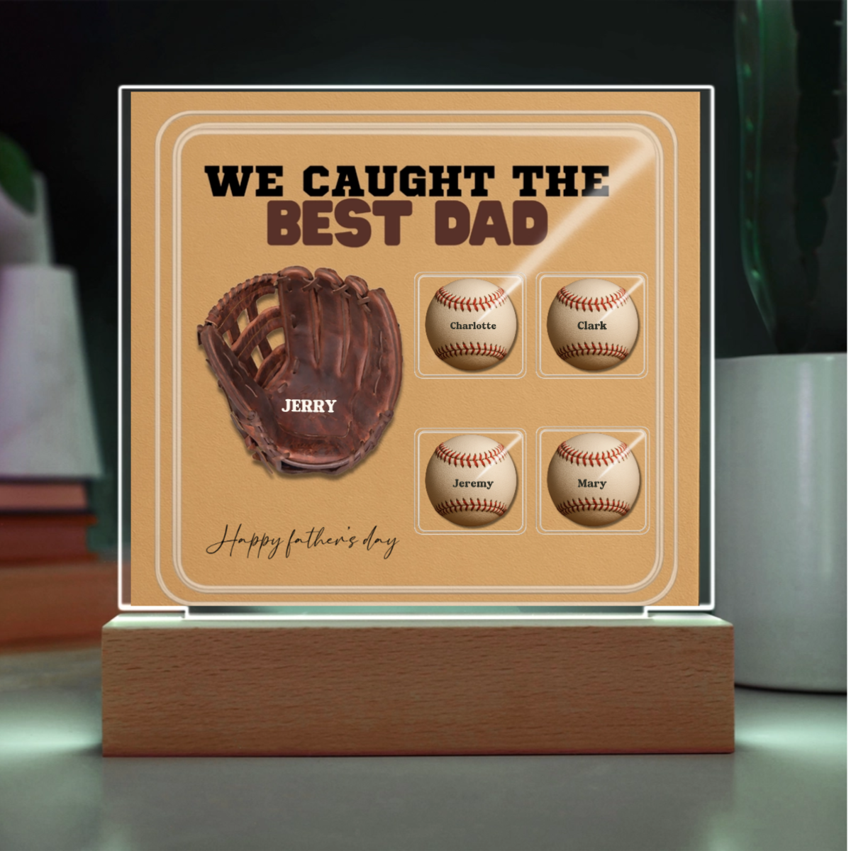 We Caught the Best Dad – Custom Baseball Glove Acrylic Plaque with Kids' Names – Personalized Father's Day Gift with LED Base Option - Mallard Moon Gift Shop