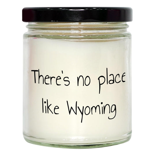 Wyoming's Best Kept Secret: 9oz Vanilla Soy Candle, There's No Place Like Wyoming - Mallard Moon Gift Shop