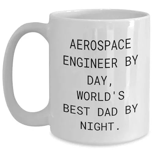 Spring Pet Products Aerospace Engineer Gifts, Funny White Coffee Mug, Birthday Quote: 'Aerospace Engineer By Day, World's Best Dad By Night'