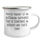Spring Pet Products Proud Australian Shepherd Dog Dad Unfiltered Graduation Camping Mug, Gifts from Men to Australian Shepherd Dog Friends, 12 oz Stainless Steel with Enamel Finish