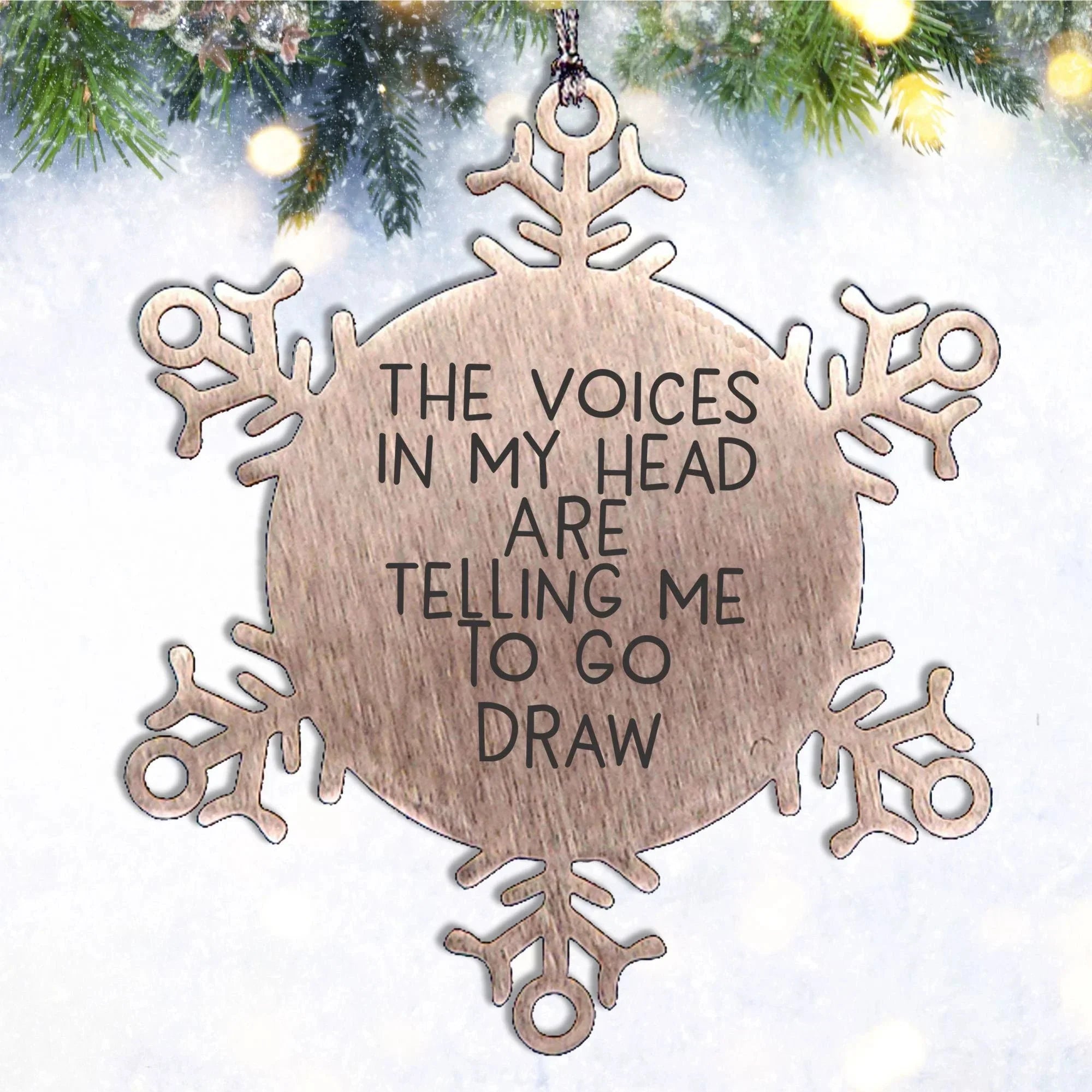 Funny Drawing Inspiration Snowflake Ornament Gifts for Artists Merry Christmas Unique Gifts from You to The Creative Soul in Your Life