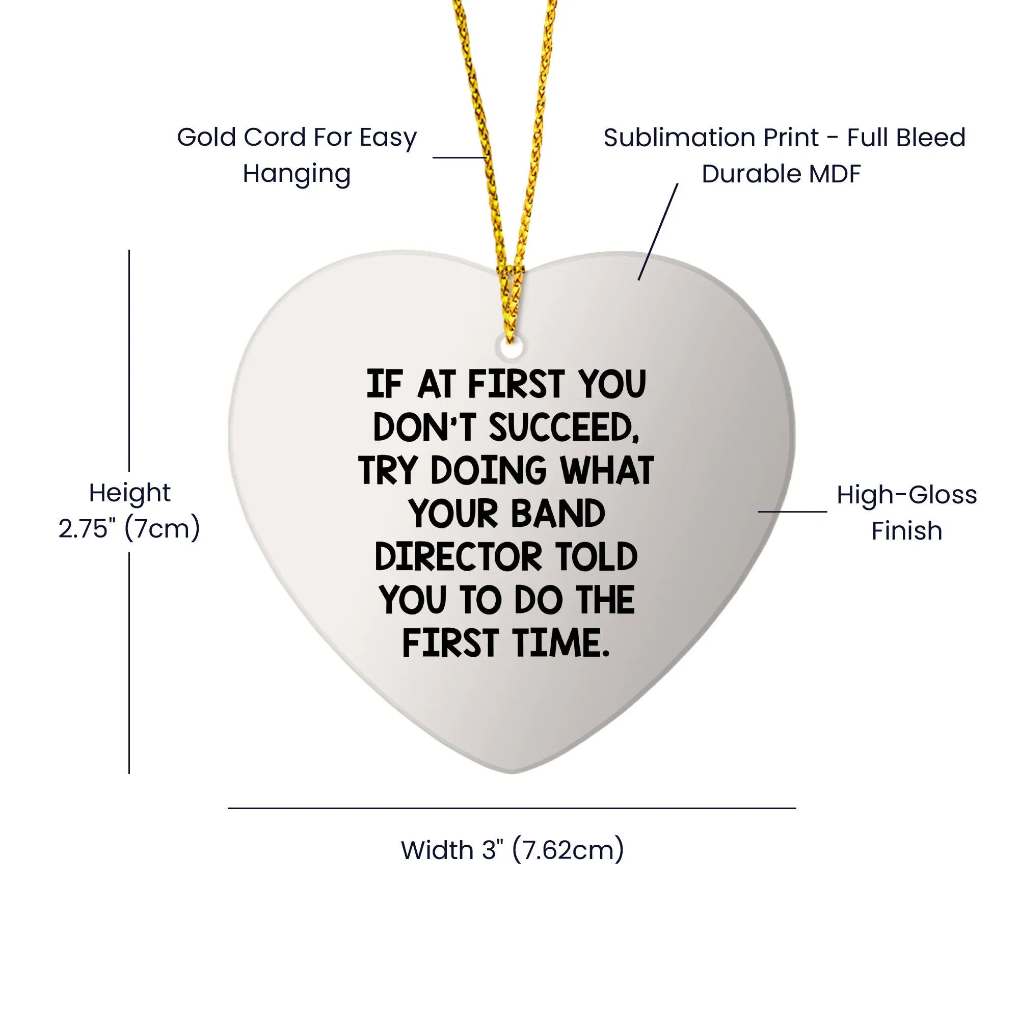 Funny 'If At First You Don't Succeed' Heart Ornament for Band Directors from Friends, Coworkers, or Family at Christmas