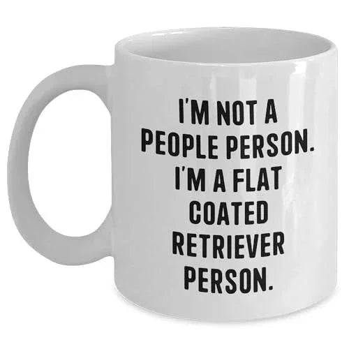 Flat-Coated Retriever Dog Lovers Christmas Unique Gifts, I'm Not A People Person, White Coffee Mug, Funny Quote, 11oz or 15oz Capacity, Ceramic Material, Microwave and Dishwasher Safe