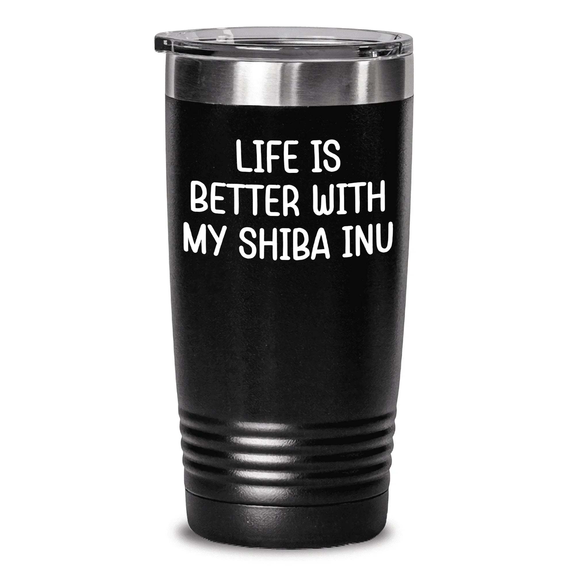 Life Is Better with My Shiba Inu Gifts from Mom for Mother's Day 20oz Tumbler