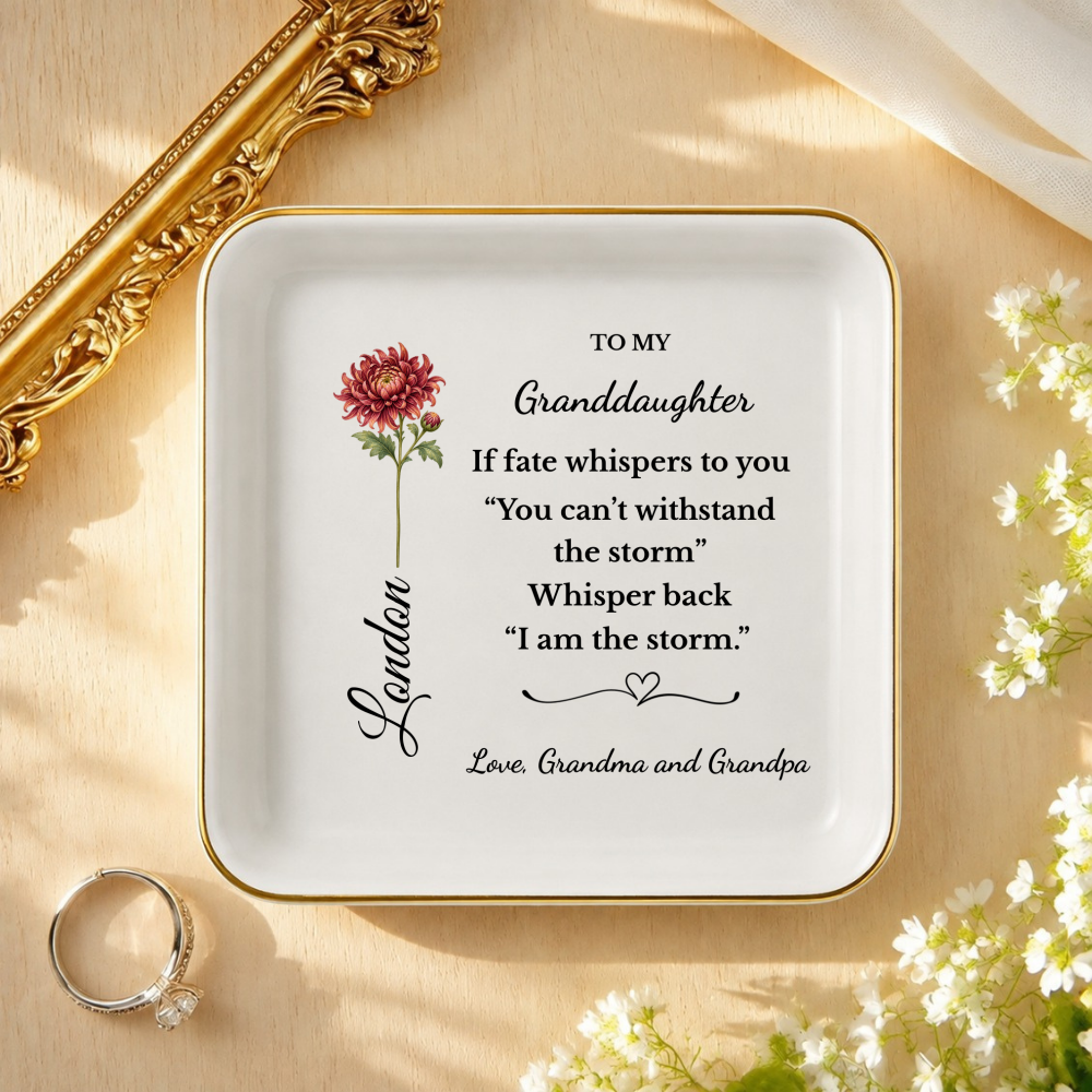 Personalized Birth Flower Jewelry Dish for Daughter or Granddaughter, I Am the Storm Quote, Custom Name Ring Dish, Inspirational Gift