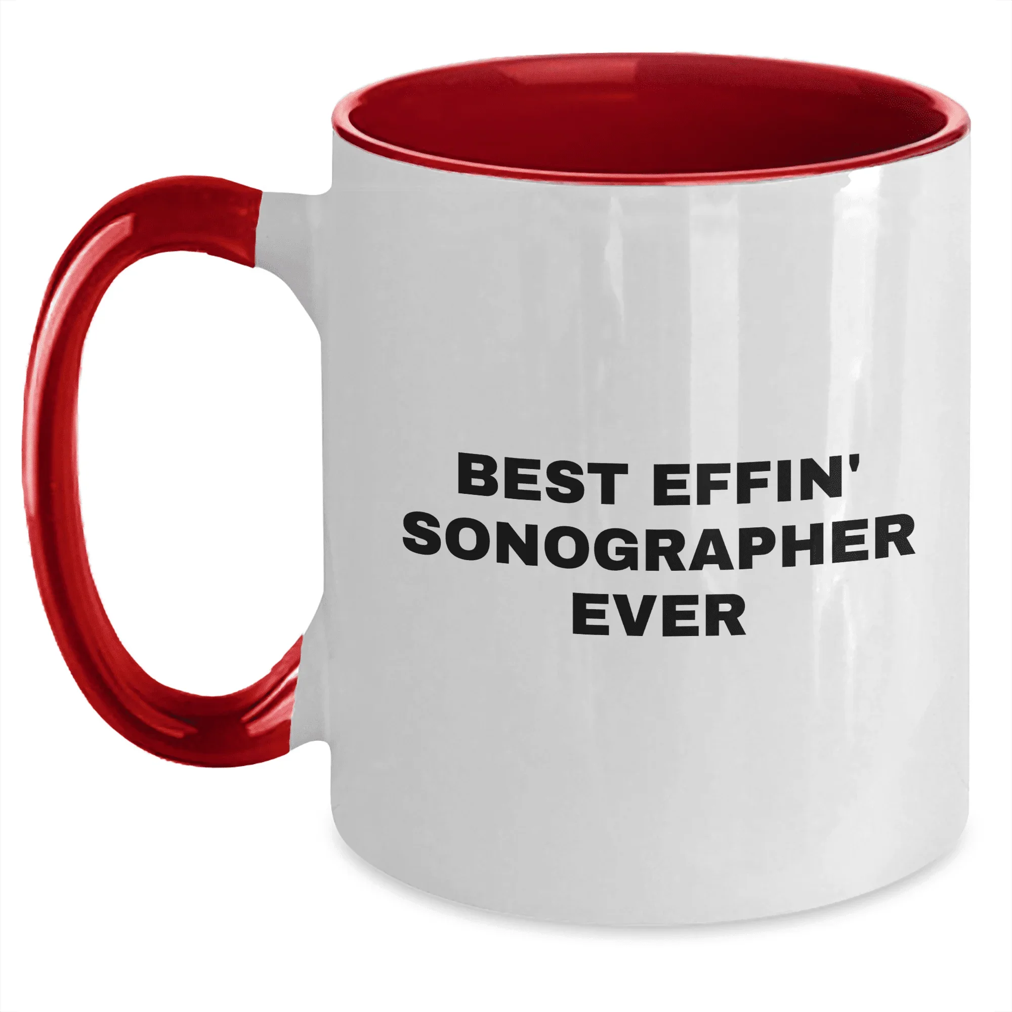 Funny Best Effin' Sonographer Ever Two Tone Coffee Mug Gifts for Sonographers on Mother's Day from Family and Friends