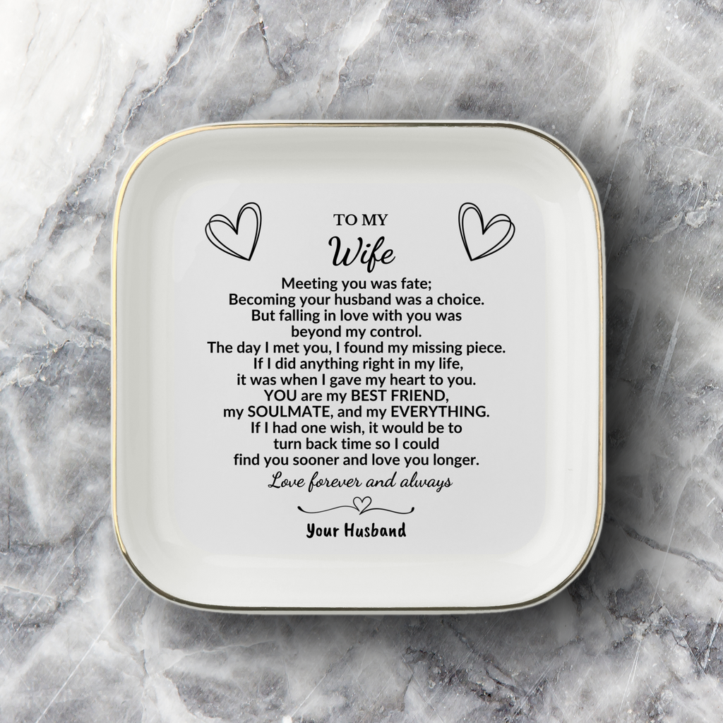 To My Wife Jewelry Dish, Romantic Gift from Husband, Anniversary Ring Dish for Wife, Soulmate Love Message, Ceramic Trinket Tray