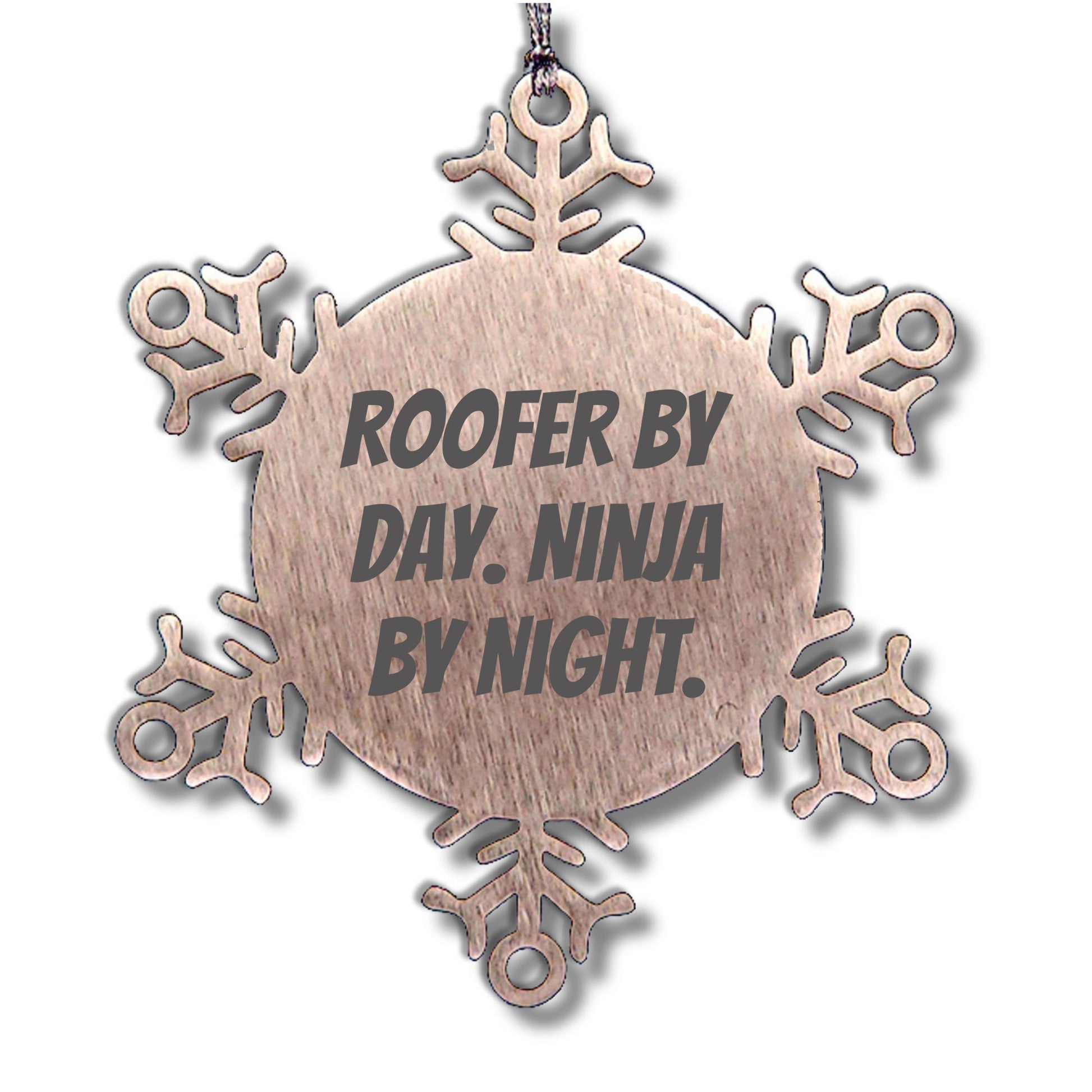 Roofer Gifts from Friends - Snowflake Ornament by Day, Ninja by Night - Christmas Unique Presents for Roofers - Mallard Moon