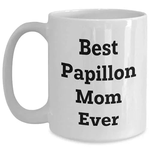 Spring Pet Products Papillon Dog Mom Ever Valentine's White Coffee Mug, Funny Quote, Gifts from Papillon Lovers for Papillon Lovers, 11oz or 15oz, Ceramic, Microwave and Dishwasher Safe