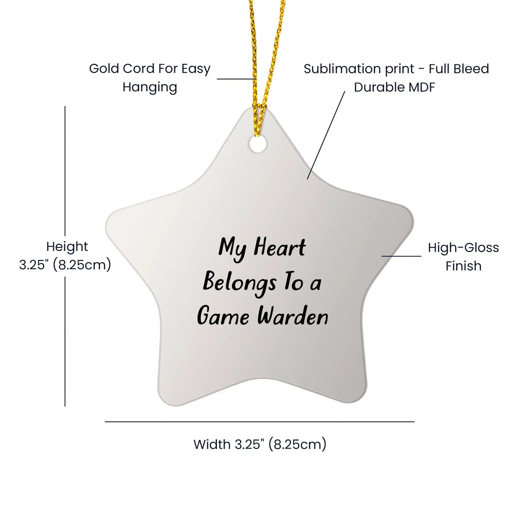 Funny Game Warden Gifts for Men, 'My Heart Belongs To A Game Warden' Star Ornament, Christmas Unique Gifts from Friends, Family, and Coworkers