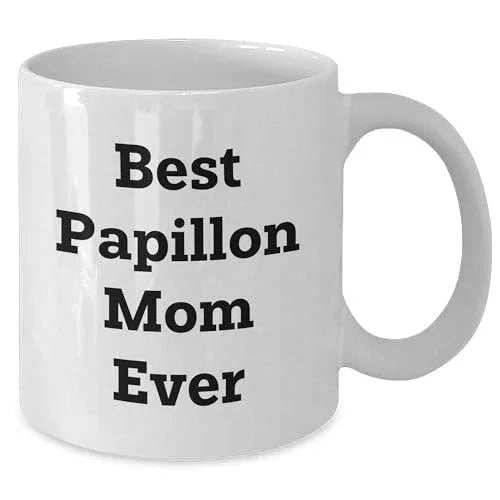 Spring Pet Products Papillon Dog Mom Ever Valentine's White Coffee Mug, Funny Quote, Gifts from Papillon Lovers for Papillon Lovers, 11oz or 15oz, Ceramic, Microwave and Dishwasher Safe