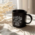 Funny Veterinarian Gifts, Veterinarian Black Coffee Mug, Christmas Morning Mug, I Am A Veterinarian. To Save Time Let's Just Assume I'm Never Wrong, Ideal Gift for Veterinarian Men or Women