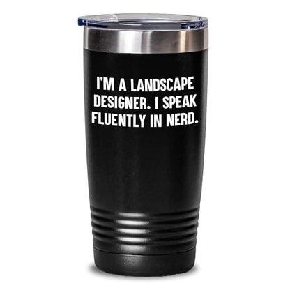 Landscape Designer Gift - I’m a Landscape Designer. I Speak Fluently in Nerd – Funny Black Stainless-Steel Polar Travel Tumbler - Mallard Moon Gift Shop