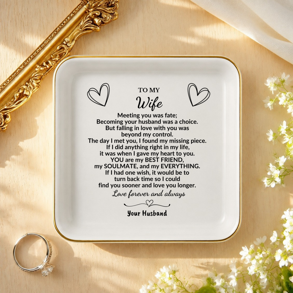 To My Wife Jewelry Dish, Romantic Gift from Husband, Anniversary Ring Dish for Wife, Soulmate Love Message, Ceramic Trinket Tray