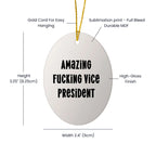 Funny Vice President Oval Ornament Gifts from Friends for Vice President Men, Vice President Oval Ornament Christmas Unique Gifts