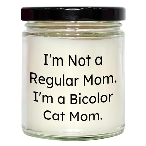 Bicolor Cat Lover Unique Gift - I'm Not A Regular Mom. I'm A Bicolor Cat Mom - 9oz Vanilla Soy Candle, Birthday, Mother's Day, Christmas Gifts - Mallard Moon Gift Shop