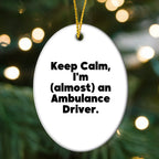 Funny Ambulance Driver Oval Ornament Gifts from Men to Christmas Unique Ambulance Driver Gifts