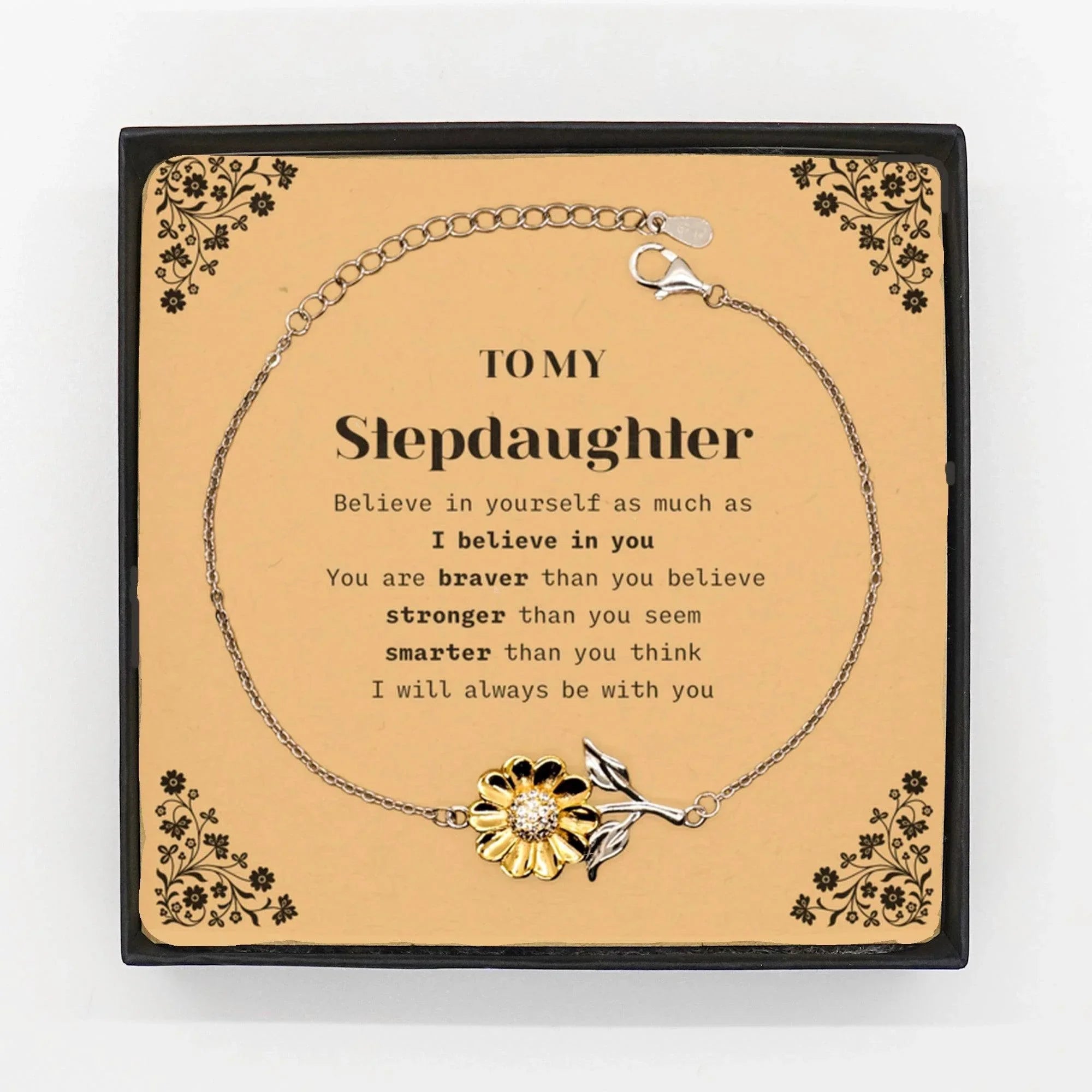 Stepdaughter Sunflower Bracelet Gifts, To My Stepdaughter You are braver than you believe, stronger than you seem, Inspirational Gifts For Stepdaughter Card, Birthday, Christmas Gifts For Stepdaughter Men Women