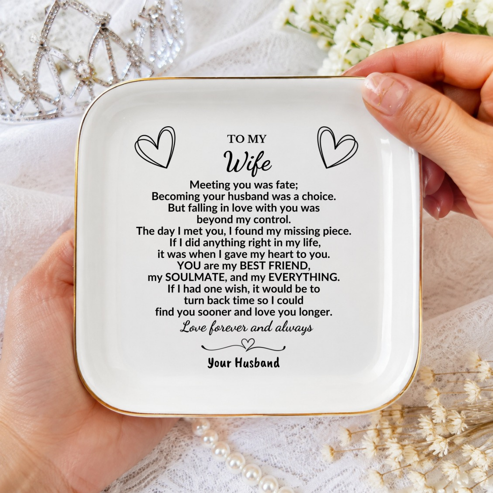 To My Wife Jewelry Dish, Romantic Gift from Husband, Anniversary Ring Dish for Wife, Soulmate Love Message, Ceramic Trinket Tray