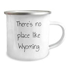 Wyoming Love Camping Mug - There's No Place Like Wyoming