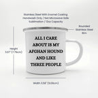 Afghan Hound Dog Lovers Christmas Unique Gift, Camping Mug with Funny Quote 'All I Care About Are My Afghan Hound And Like Three People', 12 oz Stainless Steel with Enamel Finish