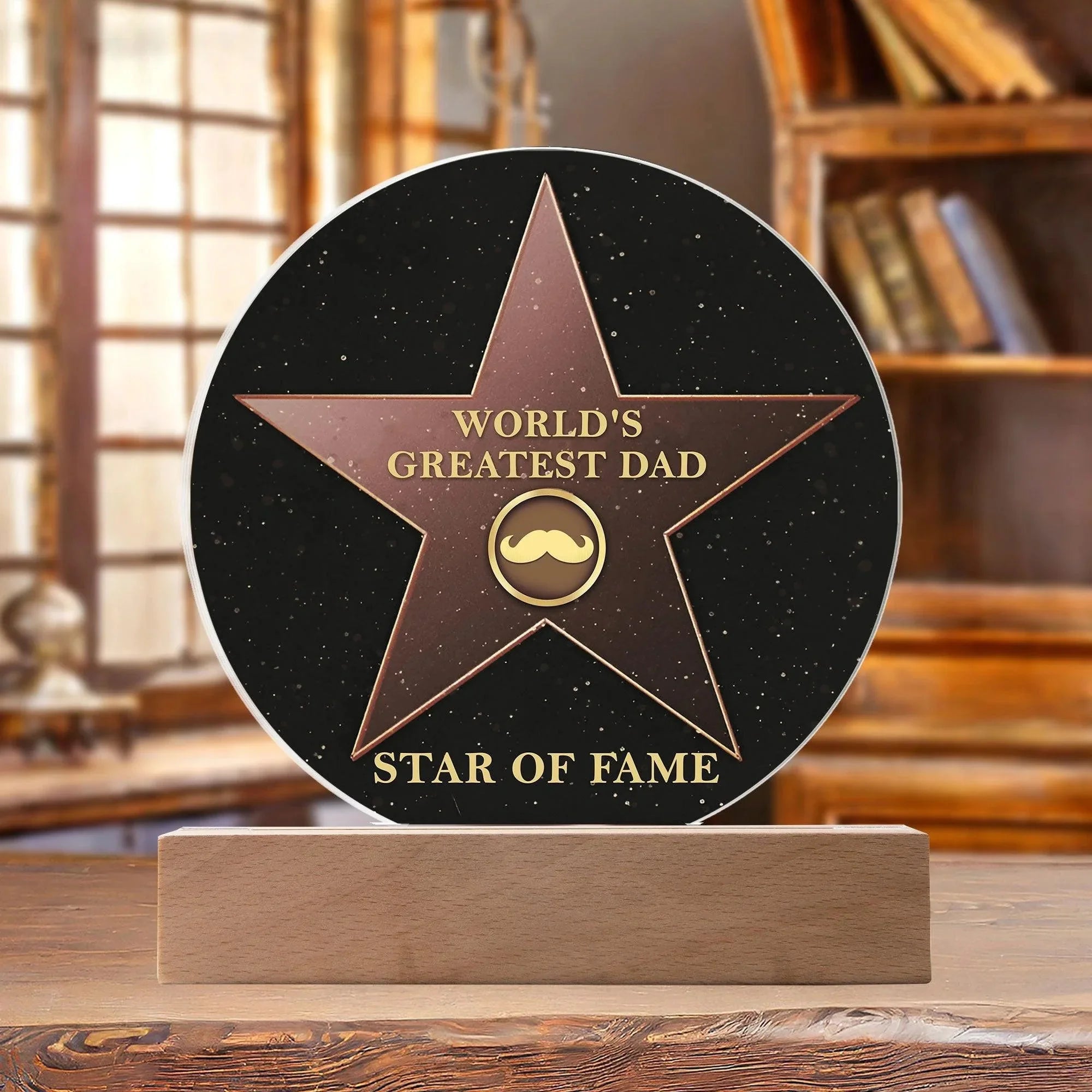 World’s Greatest Dad “Star of Fame” Round Acrylic LED Plaque – Hollywood-Inspired Gift for Father’s Day or Birthday