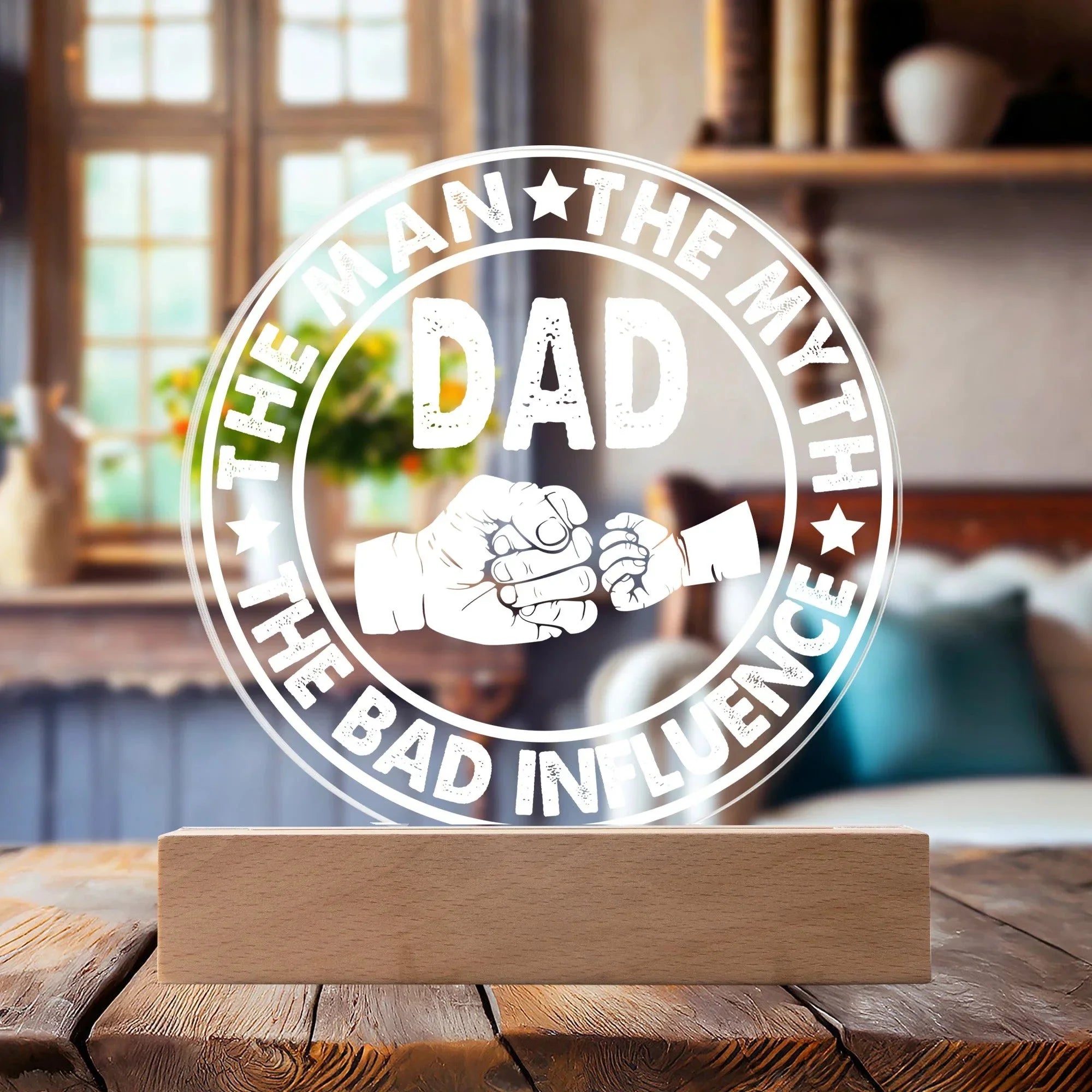 Dad – The Man. The Myth. The Bad Influence.™ Acrylic LED Plaque | Funny Father’s Day Gift with Fist Bump Design
