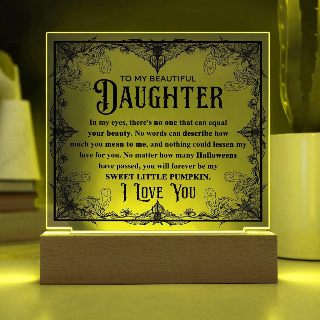 Daughter - Sweet Little Pumpkin Acrylic Square Plaque with Lighted LED Wooden Base
