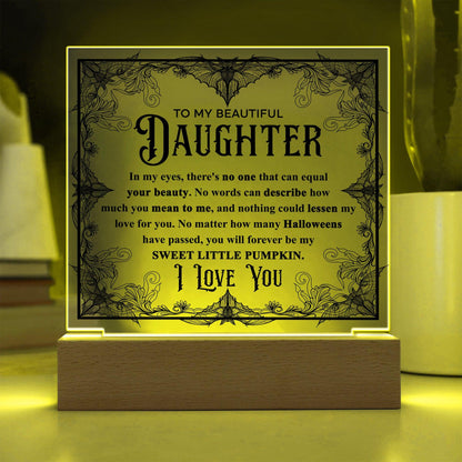Daughter - Sweet Little Pumpkin Acrylic Square Plaque with Lighted LED Wooden Base - Mallard Moon Gift Shop