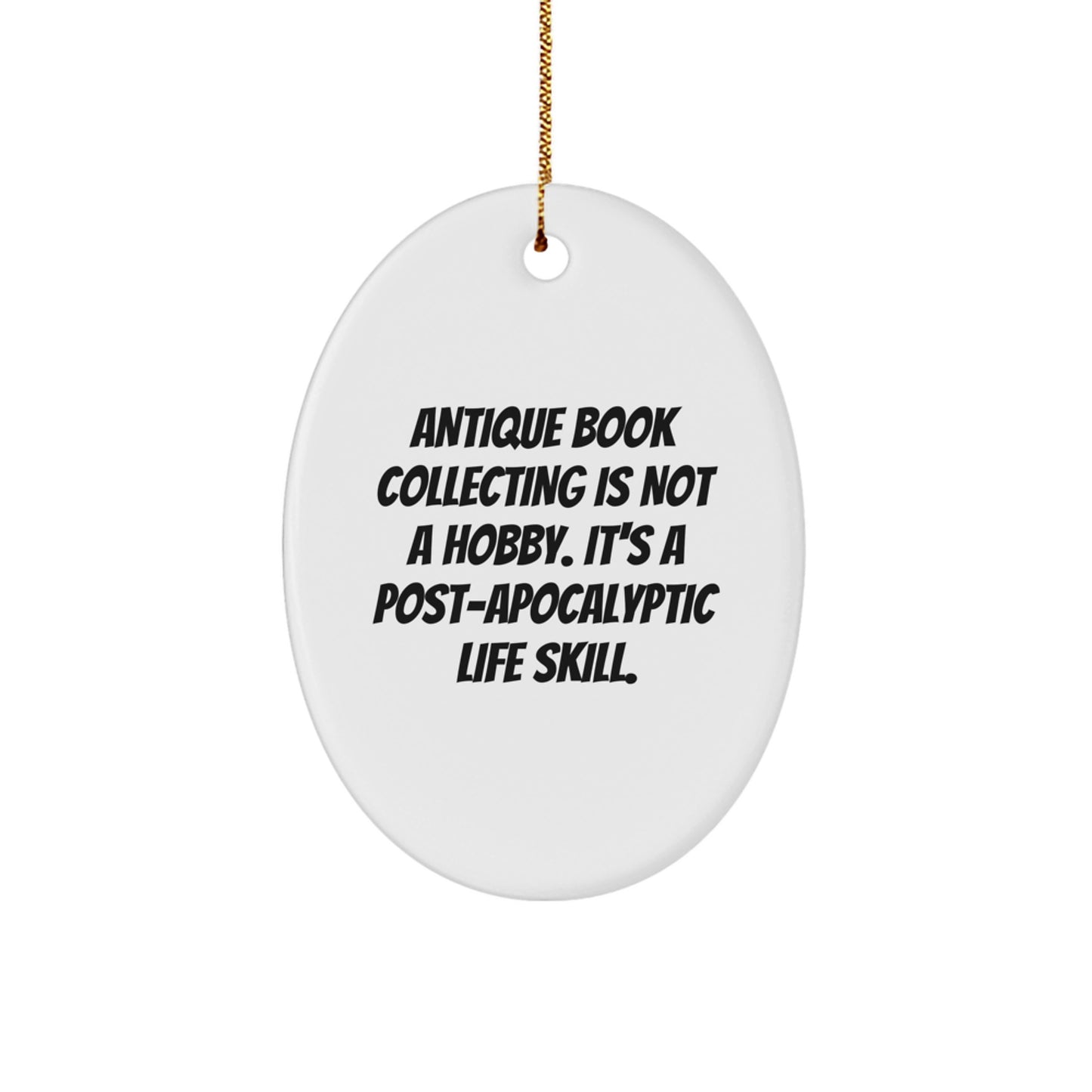 Antique Book Collecting Gifts for Men - Oval Ornament, Funny Quote, Christmas Unique Gifts from Friends, Durable MDF Construction, Ships with Gold Cord