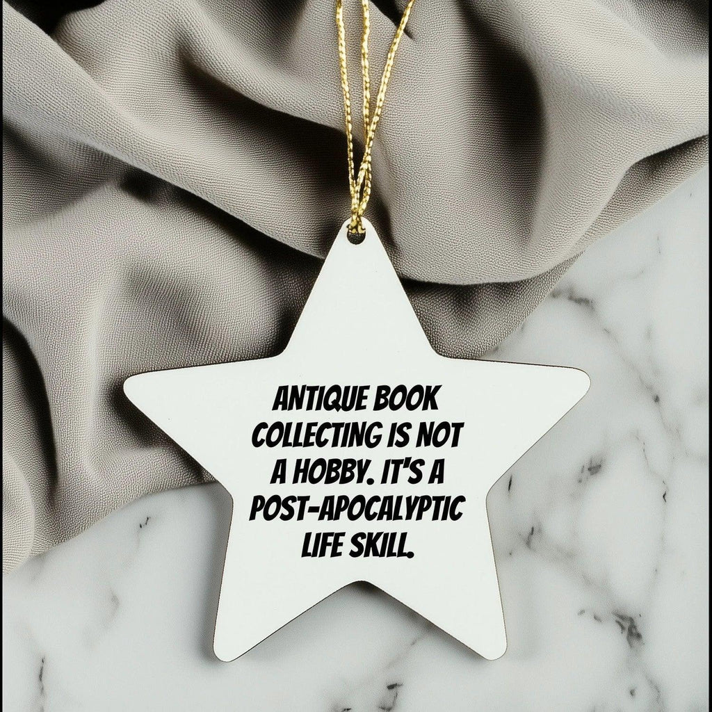 Antique Book Collecting Gifts from Friends - 'Funny' Star Ornament for Christmas, White, Star Shaped, 3.25" tall
