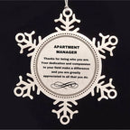 Apartment Manager Snowflake Ornament - Thanks for being who you are - Birthday Christmas Tree Gifts Coworkers Colleague Boss