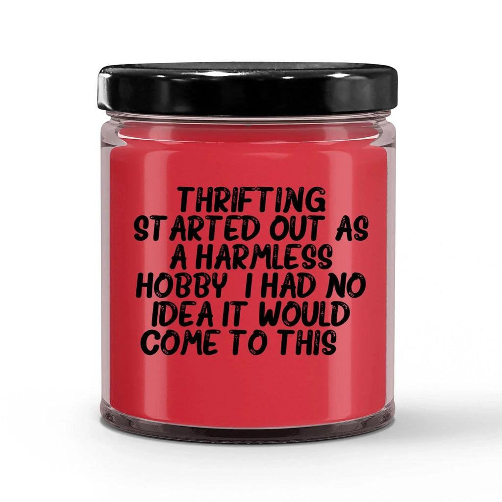 Thrifting Delight, Gifts for Friends, Thrifting Enthusiasts, Birthday, Holidays, Special Occasions, Quote Inspired Scented Soy Candle