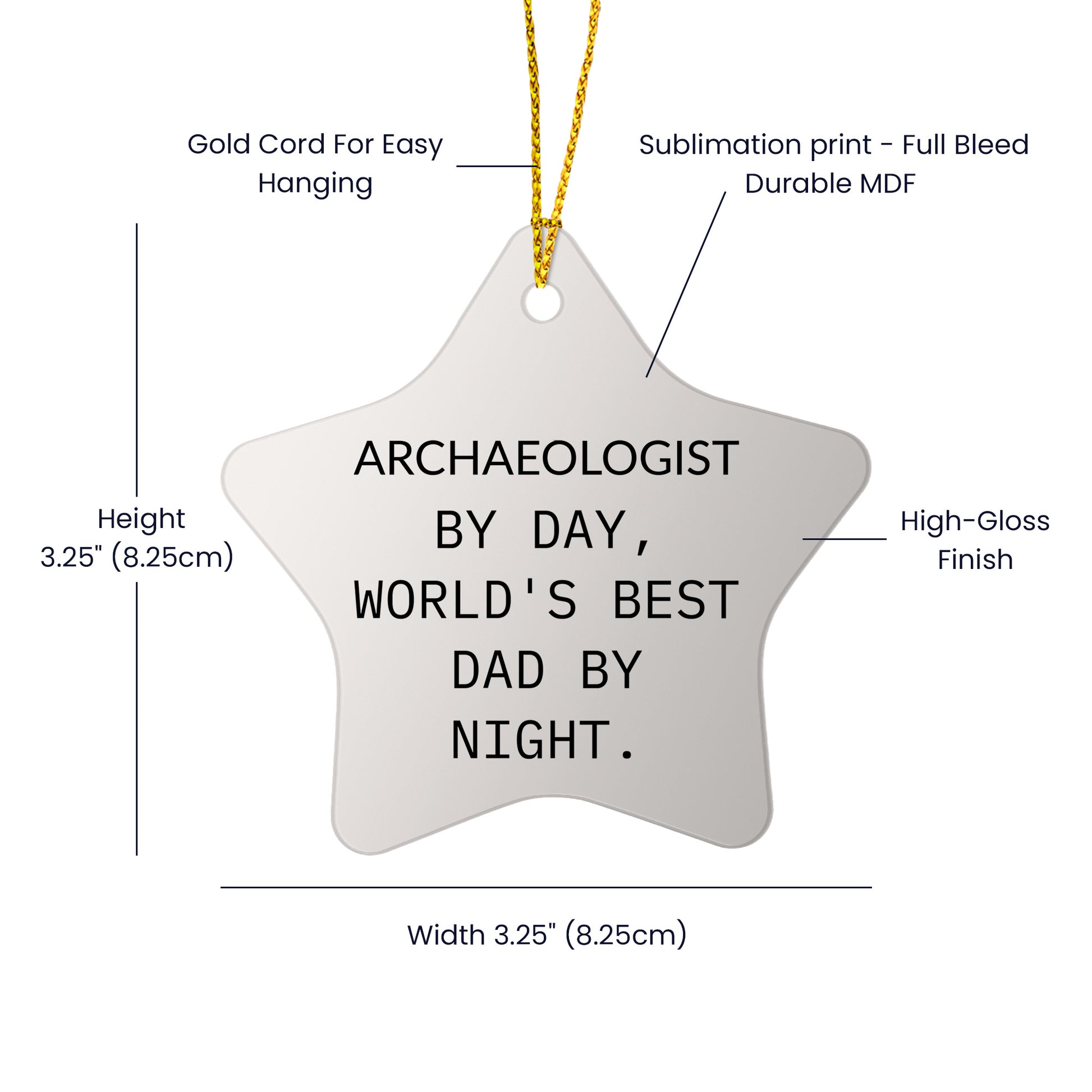 Archaeologist Gifts from Men, Funny Star Ornament for Christmas, 'Archaeologist By Day, World's Best Dad By Night.' - Mallard Moon Gift Shop
