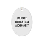Archeologist Oval Ornament - My Heart Belongs To An Archeologist Christmas Gifts
