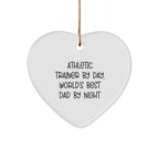 Athletic Trainer Gifts from World's Best Dad By Night, Heart Ornament for Christmas, Funny Quote, Gifts for Men, Gifts from Family