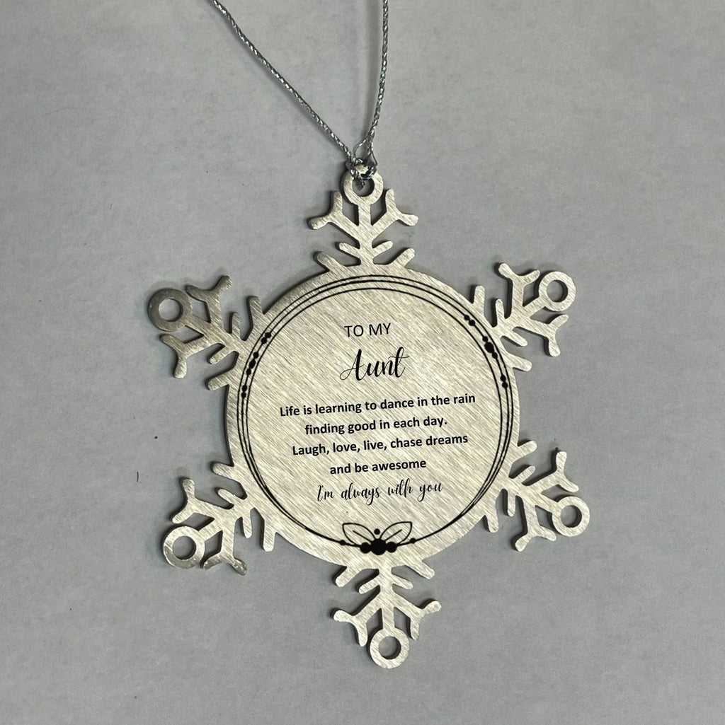 Aunt Christmas Snowflake Ornament Motivational Birthday Gifts - Life is learning to dance in the rain