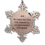 Aunt Long Distance Relationship Gifts, No matter the miles that separate us, Cute Love Snowflake Ornament For Aunt, Birthday Christmas Unique Gifts For Aunt