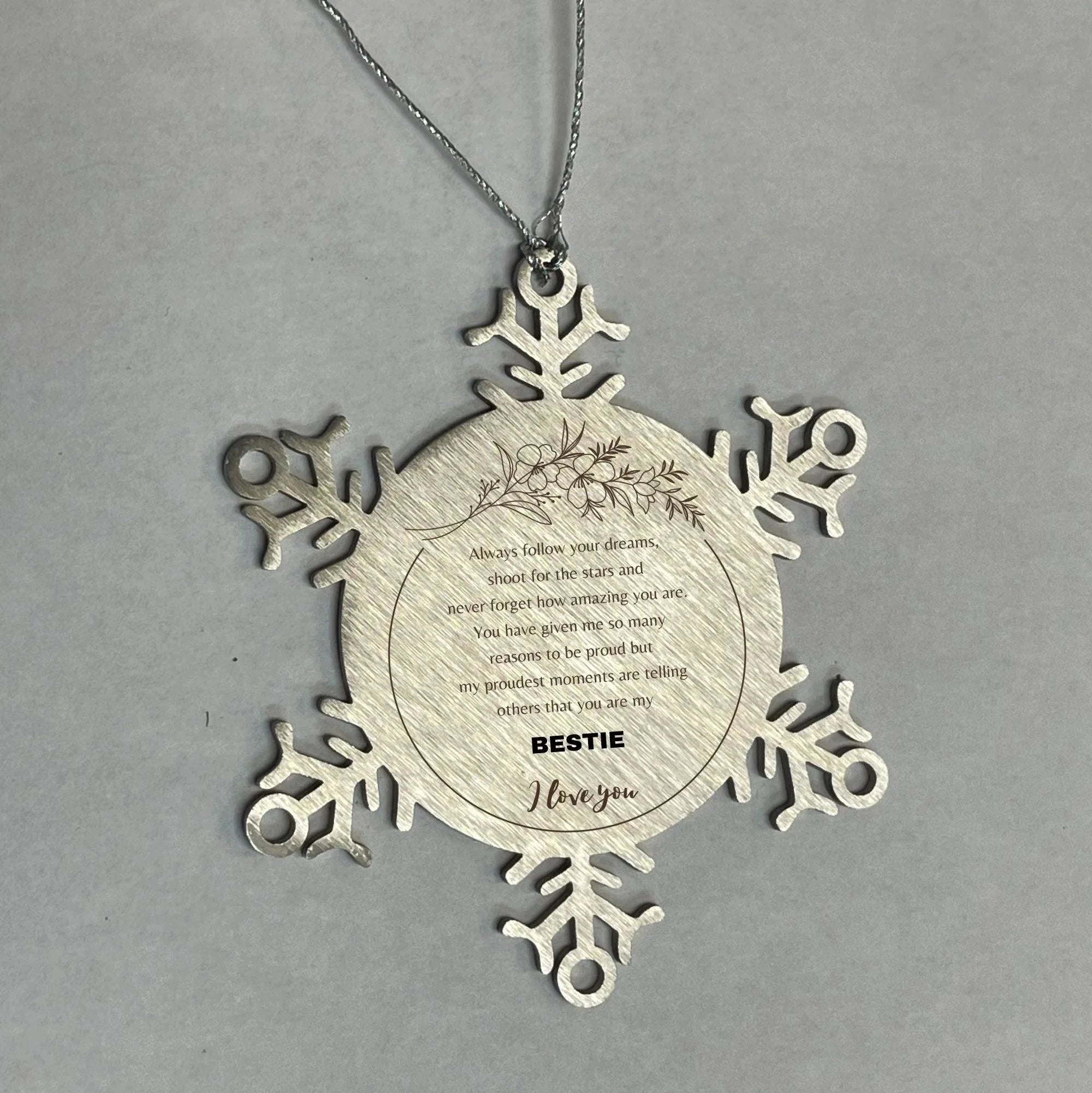 Aunt Snowflake Ornament - Always follow your dreams, never forget how amazing you are, Christmas Birthday Gifts
