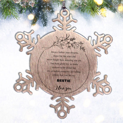 Aunt Snowflake Ornament - Always follow your dreams, never forget how amazing you are, Christmas Birthday Gifts
