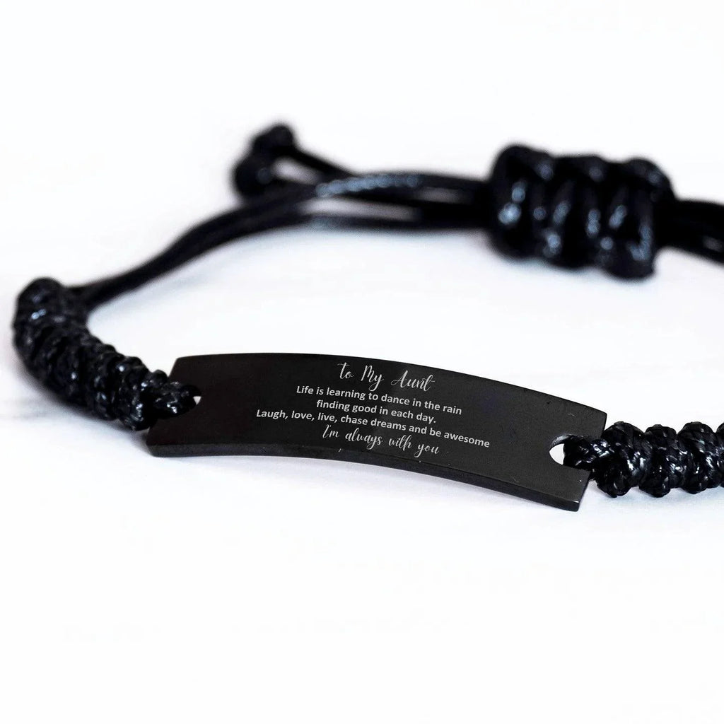 Aunt Black Rope Bracelet Life is Learning to Dance in the Rain - Birthday, Christmas Holiday Gifts