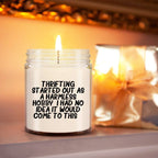 Aunt Gift Ideas - Being My Aunt is The Only Gift You Need Scented Soy Candle