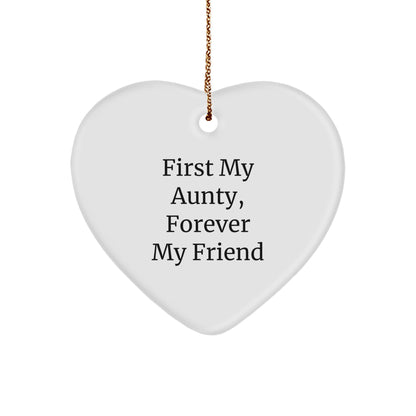 Aunty Gifts from Men, Heart Ornament with 'First My Aunty, Forever My Friend' Quote for Christmas