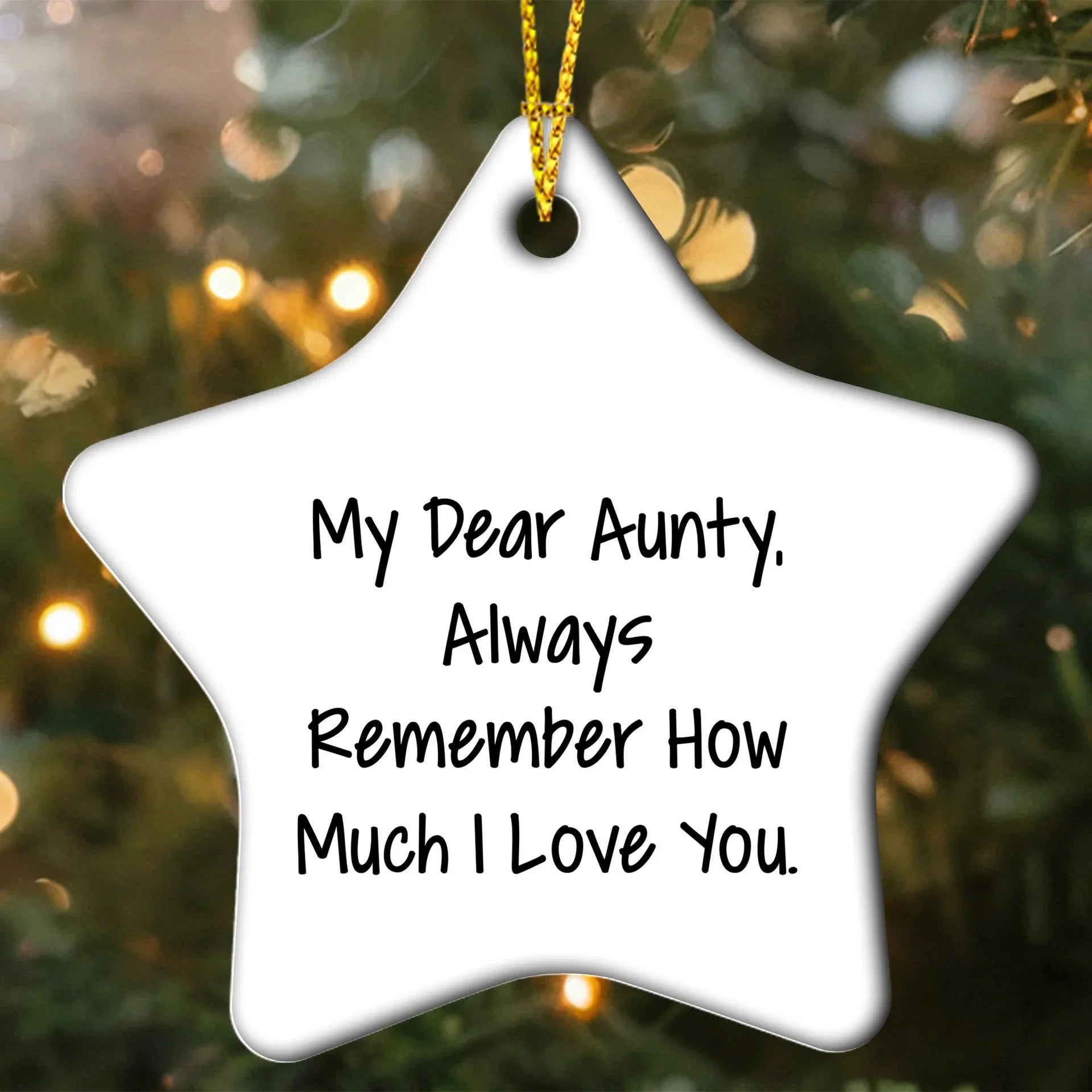Aunty Gifts from The Heart, My Dear Aunty Star Ornament, Always Remember How Much I Love You, Unique Christmas Unique Gifts for Aunty, Star Ornament