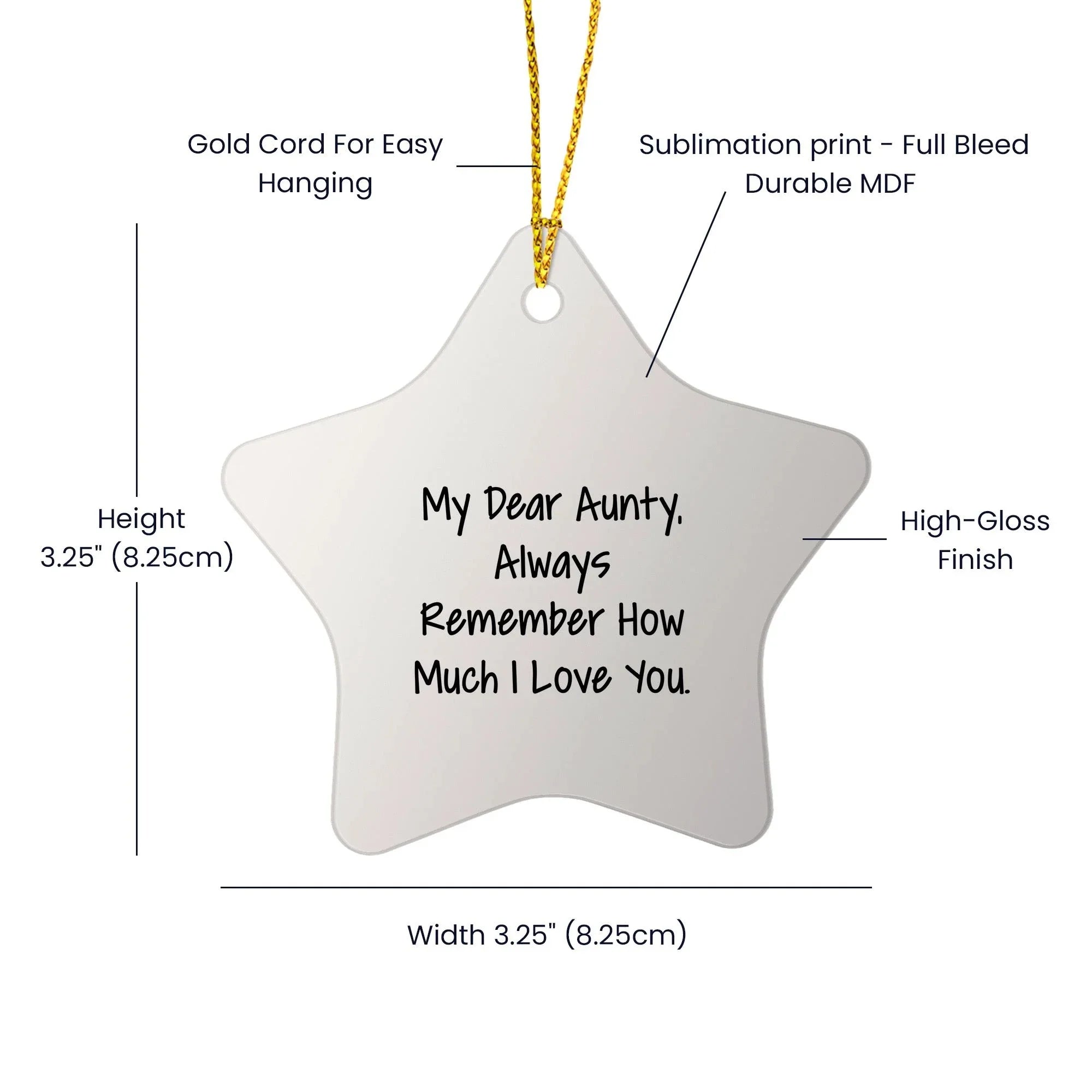 Aunty Gifts from The Heart, My Dear Aunty Star Ornament, Always Remember How Much I Love You, Unique Christmas Unique Gifts for Aunty, Star Ornament