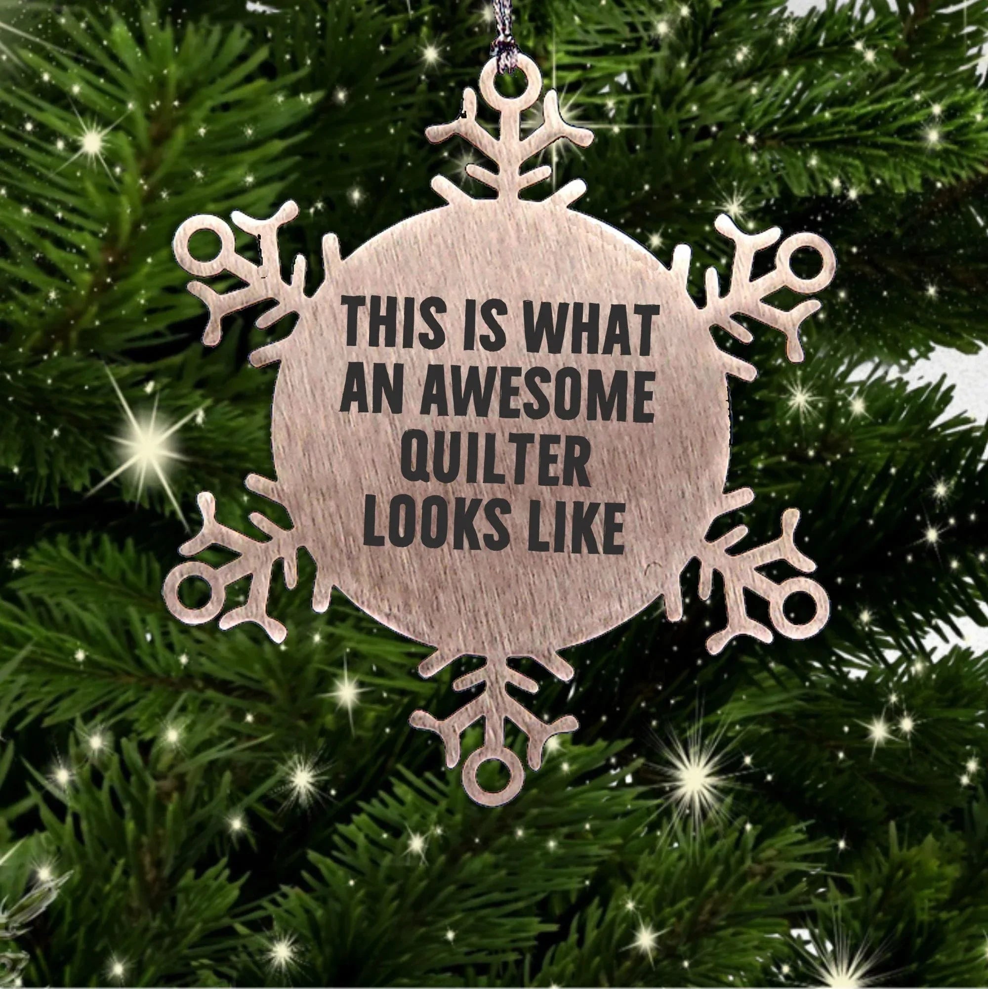 Awesome Quilter Snowflake Shatterproof Premium Stainless Steel Christmas Tree Ornament Gifts for Quilters